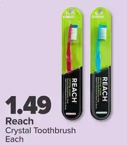 PharmaChoice Reach Crystal Toothbrush offer