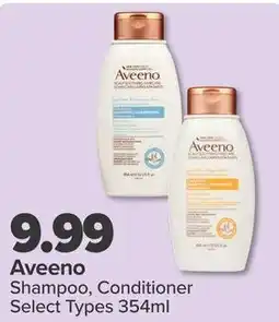 PharmaChoice Aveeno Shampoo, Conditioner Select Types offer