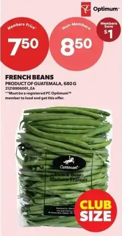 Real Canadian Superstore Corrourd French Beans offer