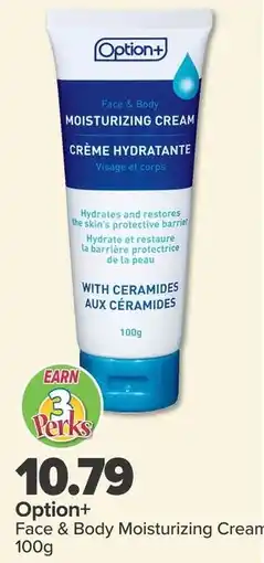 PharmaChoice Option+ Face & Body Moisturizing Cream offer