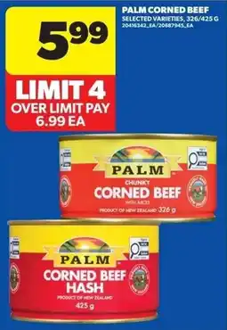 Real Canadian Superstore Palm corned beef selected varieties offer