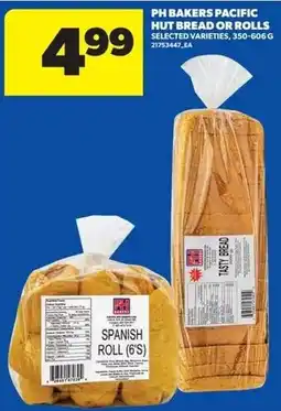 Real Canadian Superstore Ph bakers pacific hut bread or rolls offer