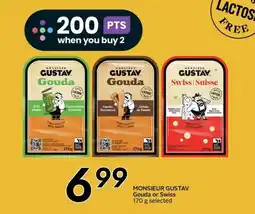 Sobeys Monsieur Gustav Gouda or Swiss offer