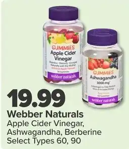 PharmaChoice Webber Naturals Apple Cider Vinegar, Ashwagandha, Berberine Select Types offer