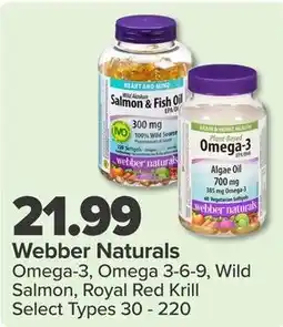 PharmaChoice Webber Naturals Omega-3, 3-6-9, Wild Salmon, Royal Red Krill Select Types offer