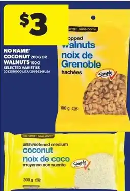 Real Canadian Superstore No Name coconut or walnuts offer