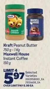 Real Canadian Superstore Kraft peanut butter instant coffee offer