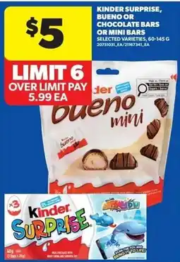 Real Canadian Superstore Kinder Surprise, Bueno or Chocolate Bars or Mini Bars offer