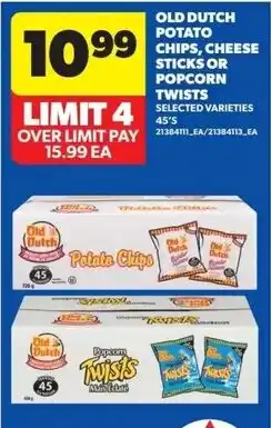 Real Canadian Superstore Old Dutch potato chips, cheese sticks or popcorn twists selected varieties offer