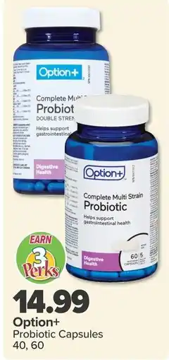 PharmaChoice Option+ Probiotic Capsules offer