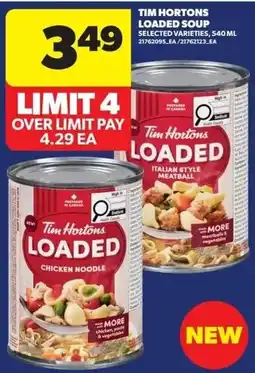 Real Canadian Superstore Tim Hortons Loaded offer