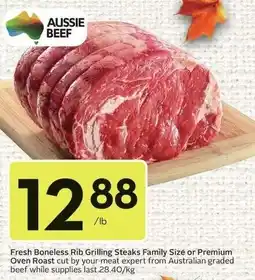 Sobeys Aussie beef fresh boneless rib grilling steaks offer