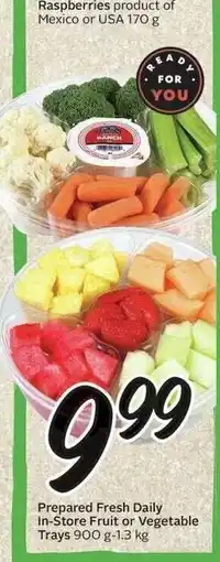 Sobeys Prepared Fresh Daily In-Store Fruit or Vegetable Trays offer