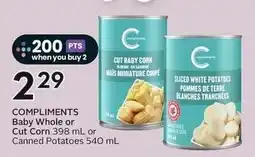 Sobeys Compliments baby whole or cut corn or canned potatoes offer