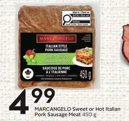 Sobeys Marcangelo sweet or hot italian pork sausage meat offer