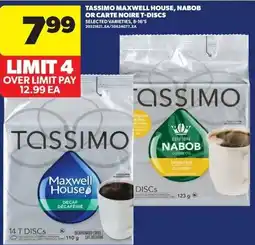 Real Canadian Superstore Tassimo Maxwell House, Nabob or Carte Noire T-discs offer