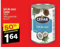 Super C lait de coco Cedar offer