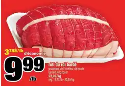 Super C rôti du roi bardé offer