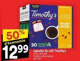 Super C CAPSULES DE CAFÉ TIMOTHY'S offer