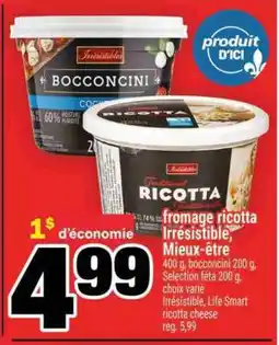 Super C fromage ricotta Irrésistible, Mieux-être offer