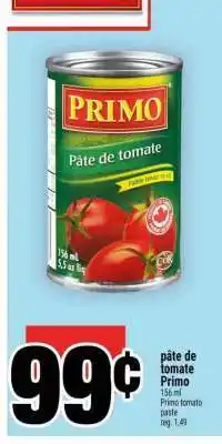 Super C PÂTE DE TOMATE PRIMO offer