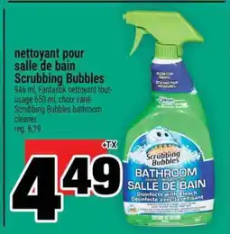 Super C NETTOYANT POUR SALLE DE BAIN SCRUBBING BUBBLES offer