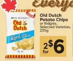 Quality Foods Old Dutch potato chips or ridgies, selected varieties offer