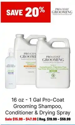 Ren’s Pets Depot Pro-Coat Grooming Shampoo, Conditioner & Drying Spray offer