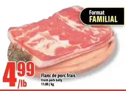 Bonanza Flanc de porc frais offer