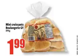 Bonanza Mini croissants Boulangerie GY offer