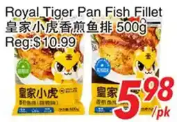 Foody World Royal Tiger Pan Fish Fillet offer
