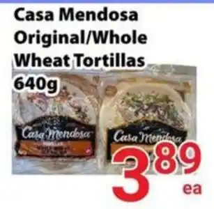 Casa Mendosa Original/Whole Wheat Tortillas