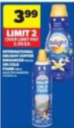 Wholesale Club International delight coffee deodorizer or cold foam offer