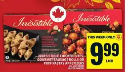 Food Basics Irresistible Chicken Bites, Gourmet Sausage Rolls or Puff Pastry Appetizers offer