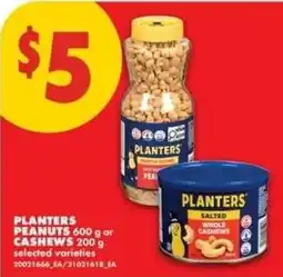 No Frills Planters peanuts or cashews offer