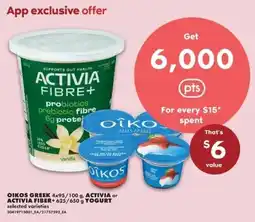 No Frills Oikos Greek Activia Activia Fiber Yogurt offer