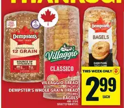 Food Basics Villaggio Bread, Dempster's Whole Grain Bread, Bagels offer