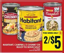 Food Basics HABITANT, CAMPBELL’S CHUNKY OR READY TO SERVE SOUP offer