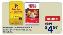Walmart ROBIN HOOD or FIVE ROSES FLOUR offer