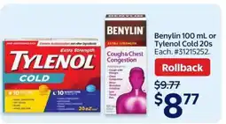 Walmart Benylin 100 mL or Tylenol Cold 20s offer