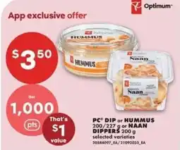 No Frills Optimum PC DIP or HUMMUS or NAAN DIPPERS offer