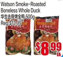Fusion Supermarket Watson Smoke-Roasted Boneless Whole Duck offer