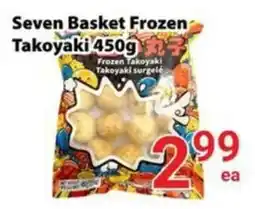 Nations Fresh Foods Seven Basket Frozen Takoyaki offer