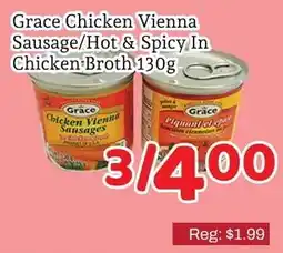 Fresh Value Grace Chicken Vienna Sausage/Hot & Spicy In Chicken Broth offer