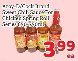 Fresh Value Aroy-D/Cock Brand Sweet Chili Sauce For Chicken Spring Roll offer