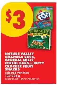 No Frills Nature Valley granola bars, general mills cereal bars or betty crocker fruit snacks offer