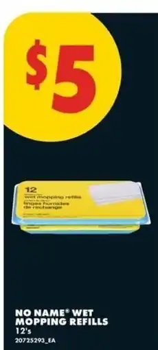 No Frills No Name wet mopping refills offer