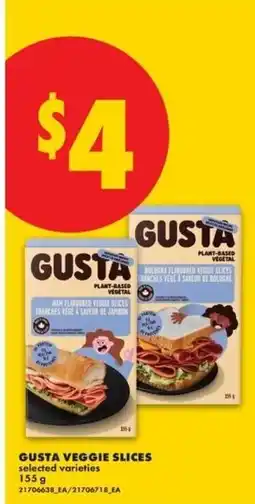 No Frills Gusta veggie slices offer