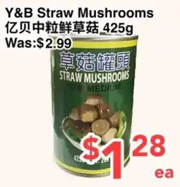 C&C Supermarket Y&B straw mushrooms offer