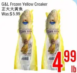 Fresh Value G&L Frozen Yellow Croaker offer